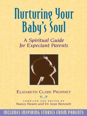 cover image of Nurturing Your Baby's Soul